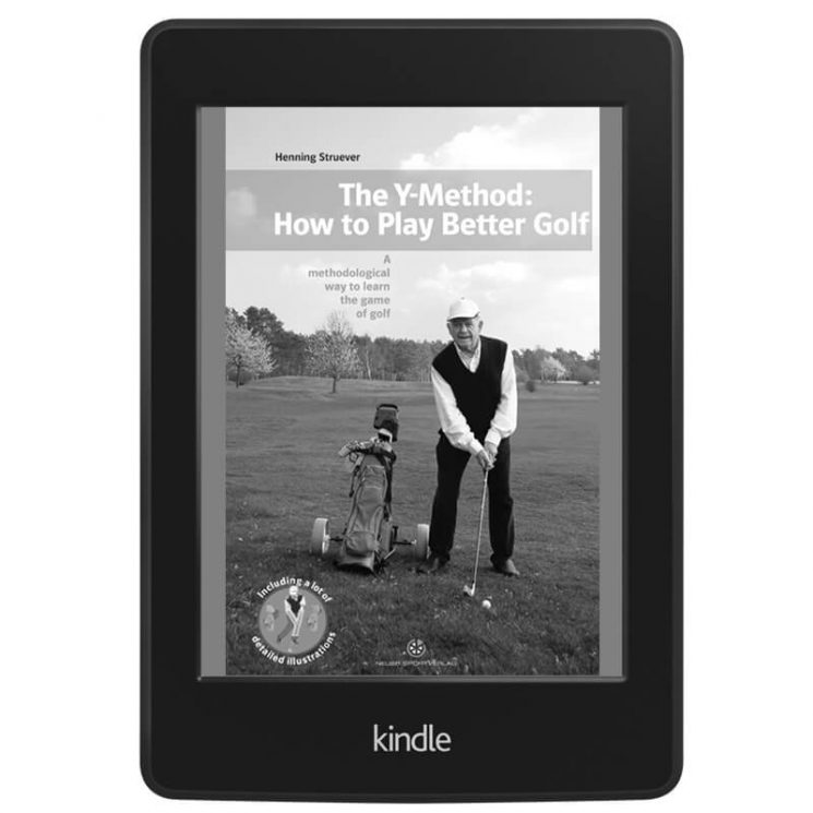 The Y-Method: How to Play Better Golf (Kindle)